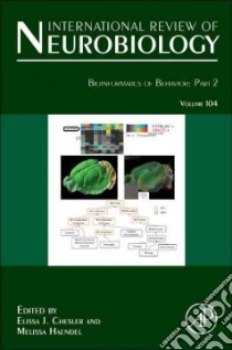 Bioinformatics of Behavior libro in lingua di Elissa J Chesler