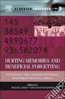 Hurting Memories and Beneficial Forgetting libro in lingua di Linden Michael (EDT), Rutkowski Krzysztof (EDT)