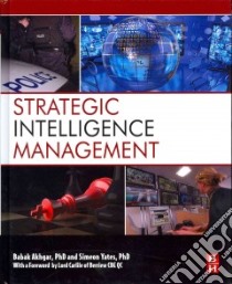 Strategic Intelligence Management libro in lingua di Akhgar Babak (EDT), Yates Simeon (EDT)