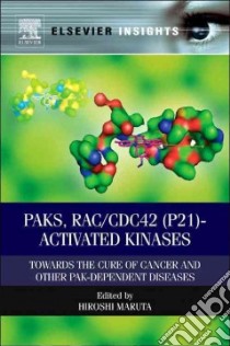 Paks, Rac/Cdc42 P21-activated Kinases libro in lingua di Maruta Hiroshi (EDT)