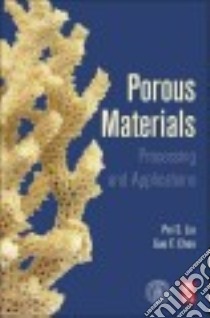 Porous Materials libro in lingua di Liu P. S., Chen G. F.
