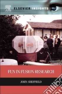 Fun in Fusion Research libro in lingua di Sheffield John