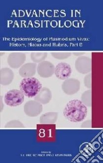 Epidemiology of Plasmodium Vivax: History, Hiatus and Hubris libro in lingua di D Rollinson