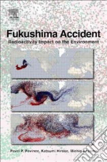 Fukushima Accident libro in lingua di Povinec Pavel P., Hirose Katsumi, Aoyama Michio