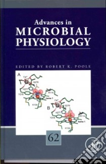 Advances in Microbial Physiology libro in lingua di Robert K Poole