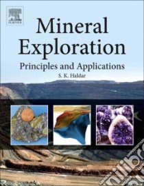 Mineral Exploration libro in lingua di Haldar S. K.