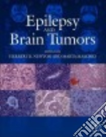 Epilepsy and Brain Tumors libro in lingua di Newton Herbert B. (EDT), Maschio Marta (EDT)