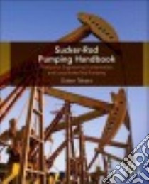 Sucker-rod Pumping Handbook libro in lingua di Takacs Gabor
