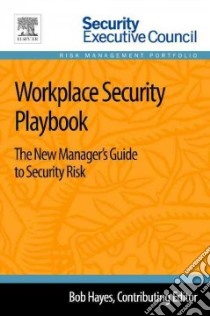 Workplace Security Playbook libro in lingua di Hayes Bob (EDT)