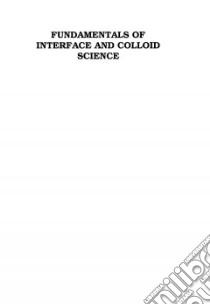 Fundamentals Of Interface And Colloid Science libro in lingua di Lyklema J.