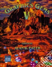 Graphics Gems V libro in lingua di Paeth Alan W. (EDT)
