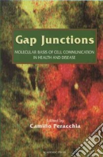 Gap Junctions libro in lingua di Peracchia Camillo