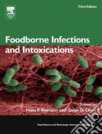 Food-Borne Infections and Intoxications libro in lingua di Hans P Riemann