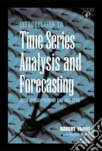 An Introduction to Time Series Analysis and Forecasting libro in lingua di Yaffee Robert A., McGee Monnie