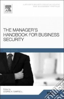 The Manager's Handbook for Business Security libro in lingua di Campbell George K. (EDT)