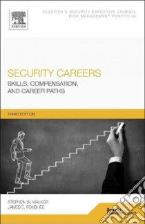 Security Careers libro in lingua di Walker Stephen W., Foushee James E.