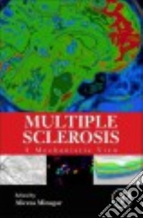 Multiple Sclerosis libro in lingua di Minagar Alireza (EDT)