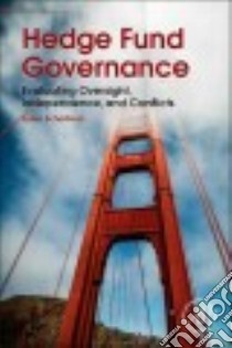 Hedge Fund Governance libro in lingua di Scharfman Jason