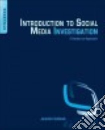 Introduction to Social Media Investigation libro in lingua di Golbeck Jennifer