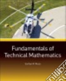 Fundamentals of Technical Mathematics libro in lingua di Musa Sarhan M.