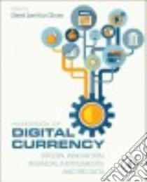 Handbook of Digital Currency libro in lingua di Chuen David Lee Kuo (EDT)