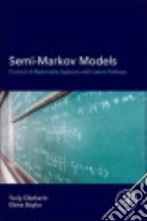 Semi-markov Models libro in lingua di Obzherin Yuriy E., Boyko Elena G.