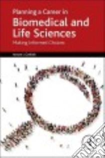 Planning a Career in Biomedical and Life Sciences libro in lingua di Gotlieb Avrum