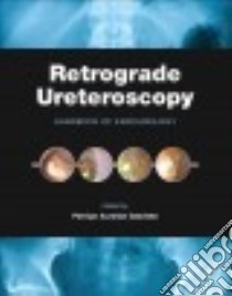 Retrograde Ureteroscopy libro in lingua di Geavlete Petrisor A. (EDT)