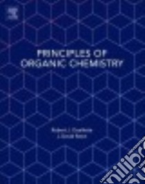 Principles of Organic Chemistry libro in lingua di Ouellette Robert J., Rawn J. David