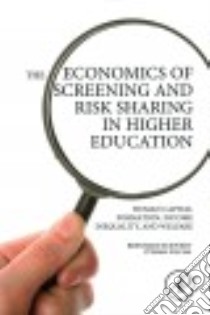 The Economics of Screening and Risk Sharing in Higher Education libro in lingua di Eckwert Bernhard, Zilcha Itzhak