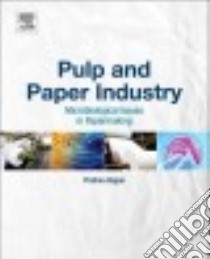 Pulp and Paper Industry libro in lingua di Bajpai Pratima