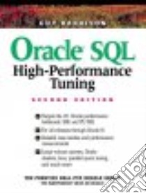 Oracle SQL High-Performance Tuning libro in lingua di Harrison Guy