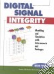 Digital Signal Integrity libro in lingua di Young Brian