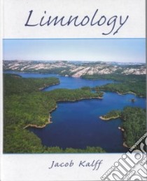 Limnology libro in lingua di Jacob Kalff