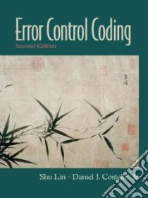 Error Control Coding libro in lingua di Lin Shu, Costello Daniel J.