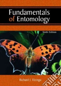 Fundamentals of Entomology libro in lingua di Elzinga
