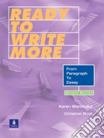 Ready to Write More libro in lingua di Blanchard Karen Lourie, Root Christine
