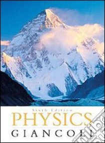 Physics. Principles with applications. Per le Scuole superiori libro in lingua di Giancoli Douglas C.