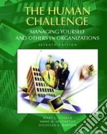 The Human Challenge libro in lingua di Tucker Mary L., McCarthy Anne M., Benton Douglas A.
