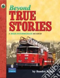 Beyond True Stories libro in lingua di Heyer Sandra