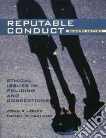 Reputable Conduct libro in lingua di Jones John R., Carlson Daniel P.