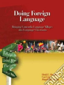 Doing Foreign Language libro in lingua di Hamilton Heidi E., Crane Cori, Bartoshesky Abigail