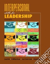 Interpersonal Skills for Leadership libro in lingua di Fritz Susan Ph.D. (EDT)