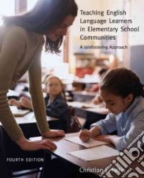Teaching English Language Learners In Elementary School Communities libro in lingua di Faltis Christian J.