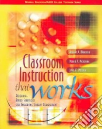 Classroom Instruction That Works libro in lingua di ASCD, Marzano Robert J., Pickering Debra, Pollock Jane E.