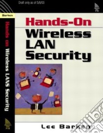 How Secure Is Your Wireless Network? libro in lingua di Barken Lee