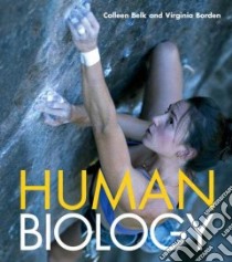 Human Biology libro in lingua di Belk Colleen, Maier Virginia Borden