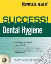 Success in Dental Hygiene libro in lingua di Demetra Logothetis