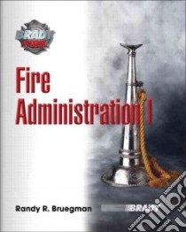 Fire Administration libro in lingua di Bruegman Randy R.