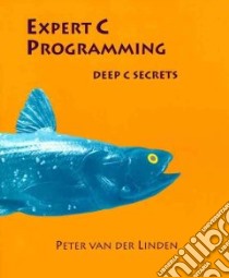 Expert C Programming libro in lingua di Van Der Linden Peter